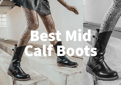The Best Mid Calf Boots | Fly London 